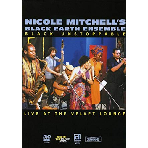 MITCHELL, NICOLE - BLACK UNSTOPPABLE: LIVE AT THE VELVET LOUNGE -DVD-MITCHELL, NICOLE - BLACK UNSTOPPABLE - LIVE AT THE VELVET LOUNGE -DVD-.jpg